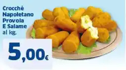 Sigma Crocchè Napoletano Provola E Salame offerta