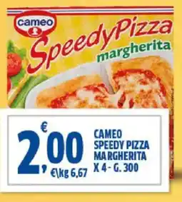 Sigma Cameo speedy pizza margherita offerta