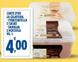 Sigma Carte d'or la gelateria -stracciatella e cacao -vaniglia e nocciola offerta