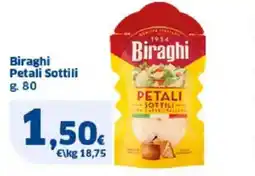 Sigma Biraghi Petali Sottili offerta