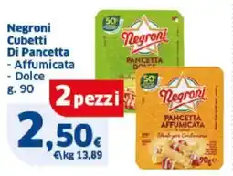 Sigma Negroni Cubetti Di Pancetta - Affumicata - Dolce offerta