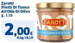 Sigma Zarotti Filetti Di Tonno All'Olio Di Oliva offerta