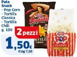 Sigma Pata Snack - Pop Corn - Tortilla Classica - Tortilla Chili offerta