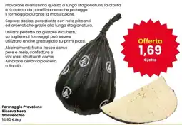 Interspar Formaggio Provolone Riserva Nera Stravecchio offerta