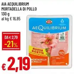 Galassia Aia aequilibrium mortadella di pollo offerta