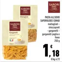 Conad Superstore Pasta all'uovo SAPORI&IDEE CONAD offerta