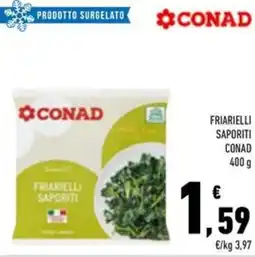 Conad Superstore Friarielli saporiti CONAD offerta