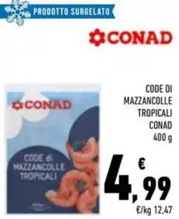 Conad Superstore Code di mazzancolle tropicali CONAD offerta