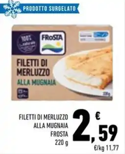 Conad Superstore Filetti di merluzzo alla mugnaia FROSTA offerta