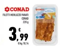 Conad Superstore Filetti merluzzo panati CONAD offerta