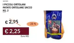 Prezzemolo e Vitale I piccoli ortolani patate ortolane sacco offerta