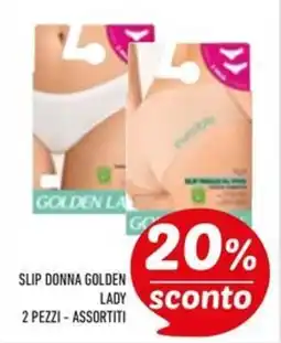 Conad Superstore Slip donna golden lady 2 pezzi offerta