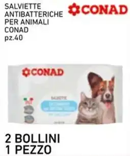 Conad Superstore Salviette antibatteriche per animali CONAD offerta