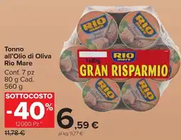 Carrefour Market Tonno all'Olio di Oliva Rio Mare offerta
