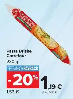 Carrefour Pasta Brisèe Carrefour offerta