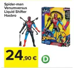 Carrefour Spider-man Venumversus Liquid Shifter Hasbro offerta
