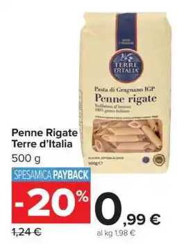 Carrefour Penne Rigate Terre d’Italia offerta