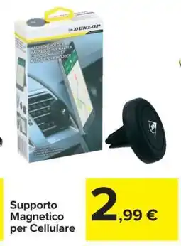 Carrefour Supporto Magnetico per Cellulare offerta
