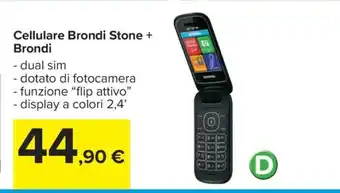 Carrefour Cellulare Brondi Stone + Brondi offerta