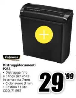 MediaWorld Fellowes Distruggidocumenti P25S offerta