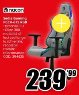 MediaWorld nacon Sedia Gaming PCCH-675 RGB offerta