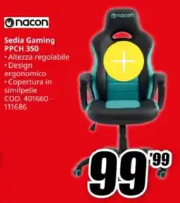 MediaWorld nacon Sedia Gaming PPCH 350 offerta