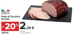 Carrefour Market Petto di Tacchino Arrosto offerta