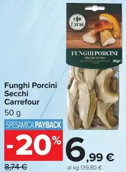 Carrefour Market Funghi Porcini Secchi Carrefour offerta