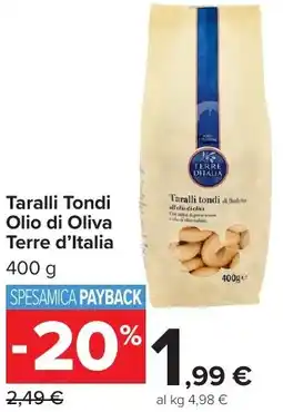 Carrefour Market Taralli Tondi Olio di Oliva Terre d'Italia offerta
