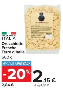 Carrefour Market Orecchiette Fresche Terre d'Italia offerta