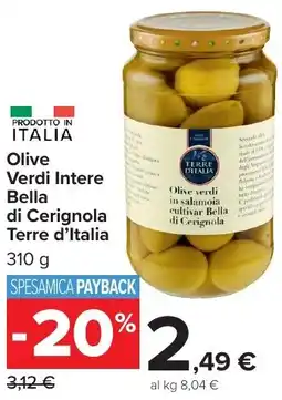 Carrefour Market Olive Verdi Intere Bella di Cerignola Terre d'Italia offerta