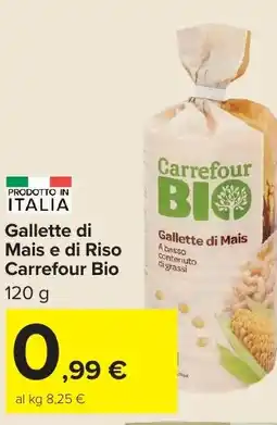 Carrefour Market Gallette di Mais e di Riso Carrefour Bio offerta