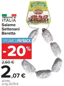 Carrefour Market Salame Settenani Beretta offerta