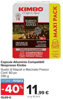 Carrefour Market Capsule Alluminio Compatibili Nespresso Kimbo offerta