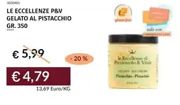 Prezzemolo e Vitale Le eccellenze p&v gelato al pistacchio offerta