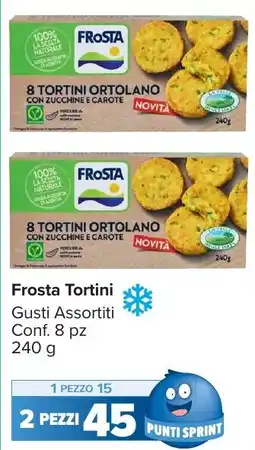 Carrefour Market Frosta Tortini offerta