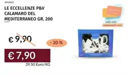 Prezzemolo e Vitale Le eccellenze p&v calamaro del mediterraneo offerta