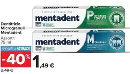 Carrefour Market Dentifricio Microgranuli MENTADENT offerta