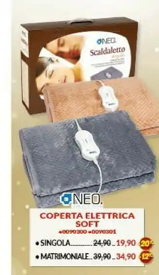 Risparmio Casa Neo coperta elettrica soft offerta