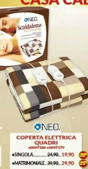 Risparmio Casa Neo coperta elettrica quadri offerta