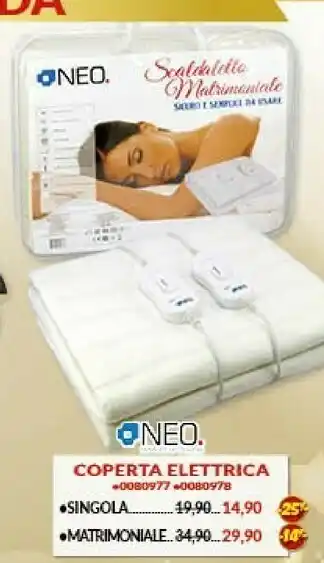 Risparmio Casa Neo coperta elettrica offerta