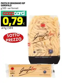Ipercoop Pasta di gragnano igp GAROFALO offerta