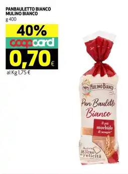 Ipercoop Panbauletto bianco MULINO BIANCO offerta
