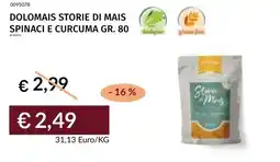 Prezzemolo e Vitale Dolomais storie di mais spinaci e curcuma offerta