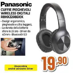 Ipercoop Panasonic CUFFIE PIEGHEVOLI WIRELESS DIGITALI RBHX220BDEK offerta