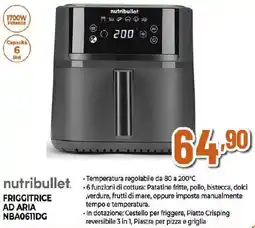 Ipercoop Nutribullet FRIGGITRICE AD ARIA NBA0611DG offerta