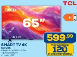 Euronics TCL SMART TV 4K 65P79K offerta