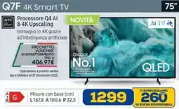 Euronics SAMSUNG Q7F 4K Smart TV offerta