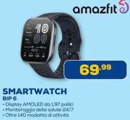 Euronics Amazfit smartwatch BIP 6 offerta