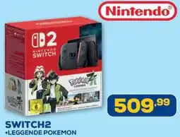 Euronics Nintendo switch2 +leggende pokemon offerta